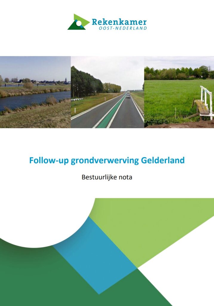 Omslagafbeelding bestuurlijke nota, follow-up grondverwerving Gelderland