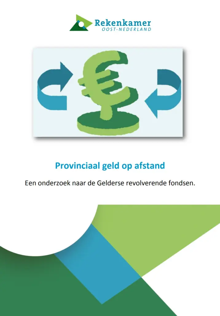 Omslagafbeelding publicatie: Een onderzoek naar de Gelderse revolverende fondsen. Titel: Provinciaal geld op afstand. Illustratie Euro teken op een voet met pijlen links en rechts die een draaiing aangeven.