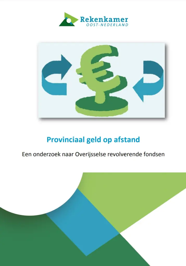 Omslagafbeelding publicatie: Een onderzoek naar Overijsselse revolverende fondsen. Titel: Provinciaal geld op afstand. Illustratie Euro teken op een voet met pijlen links en rechts die een draaiing aangeven.