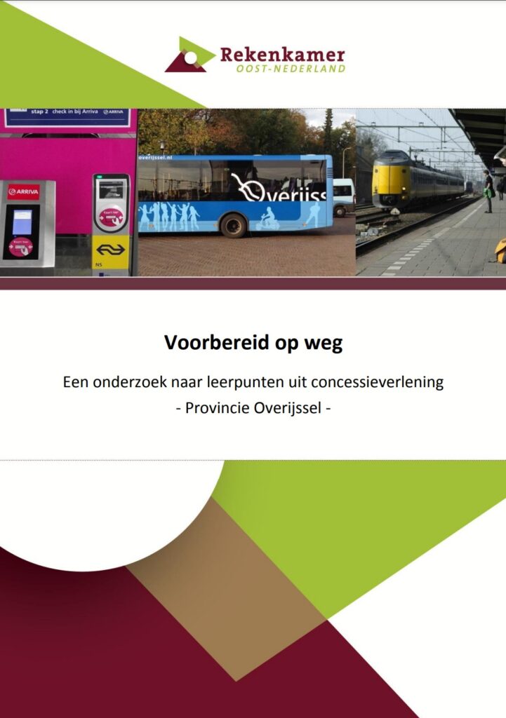 Omslagafbeelding publicatie een onderzoek naar leerpunten uit concessieverlening. Provincie Overijssel. Titel: voorbereid op weg. Foto's: bus, trein, ov paal NS en Arriva.